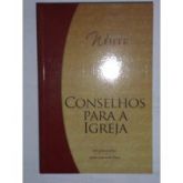 CONSELHOS PARA A IGREJA