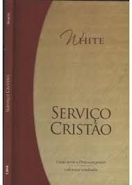 Livro Serviço Cristão Ellen G White