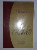 Livro Patriarcas E Profetas - Ellen G. White